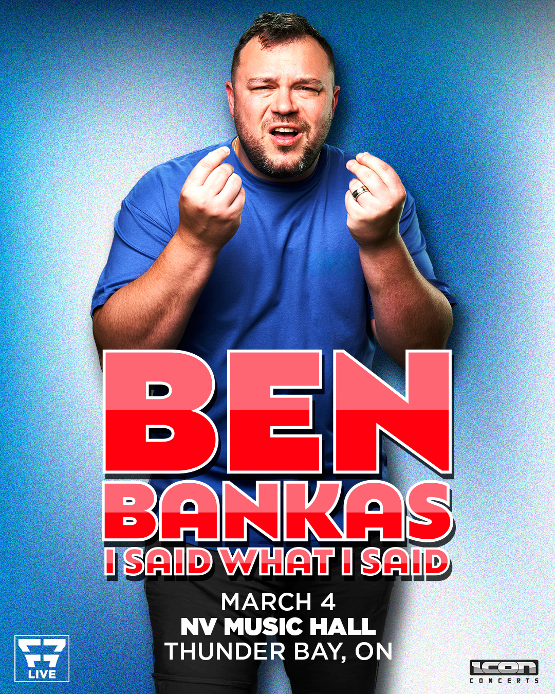 BEN BANKAS: I SAID WHAT I SAID